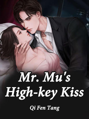 Mr. Mu's High-key Kiss